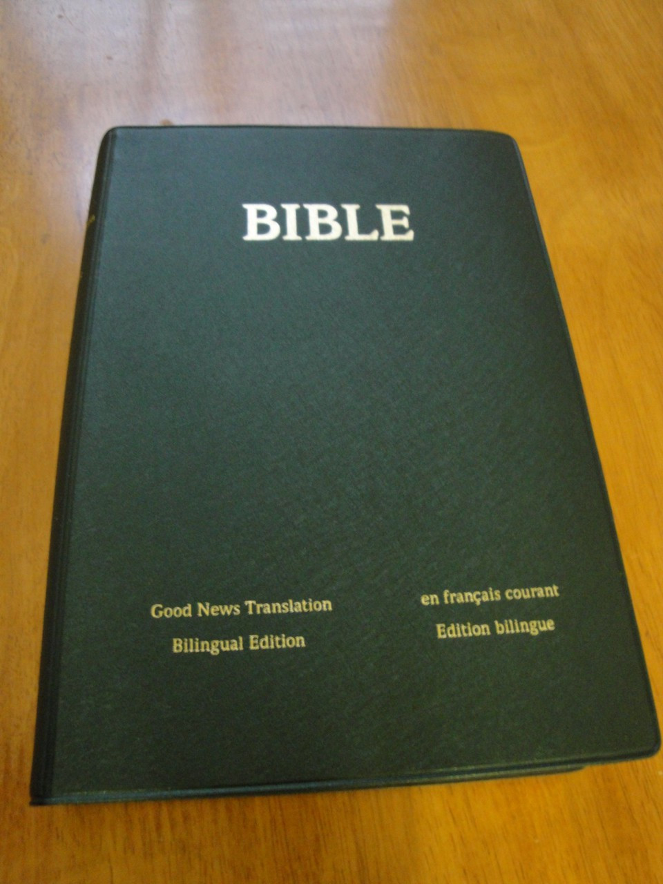 French English Bilingual Bible / Bible En Francais Courant Good News