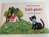 Iciri-Piciri - written by Móricz Zsigmond / Illustrated by K. Lukáts Kató rajzaival / Móra könyvkiadó 1976 / Hungarian book for kindergarteners (9631136434)