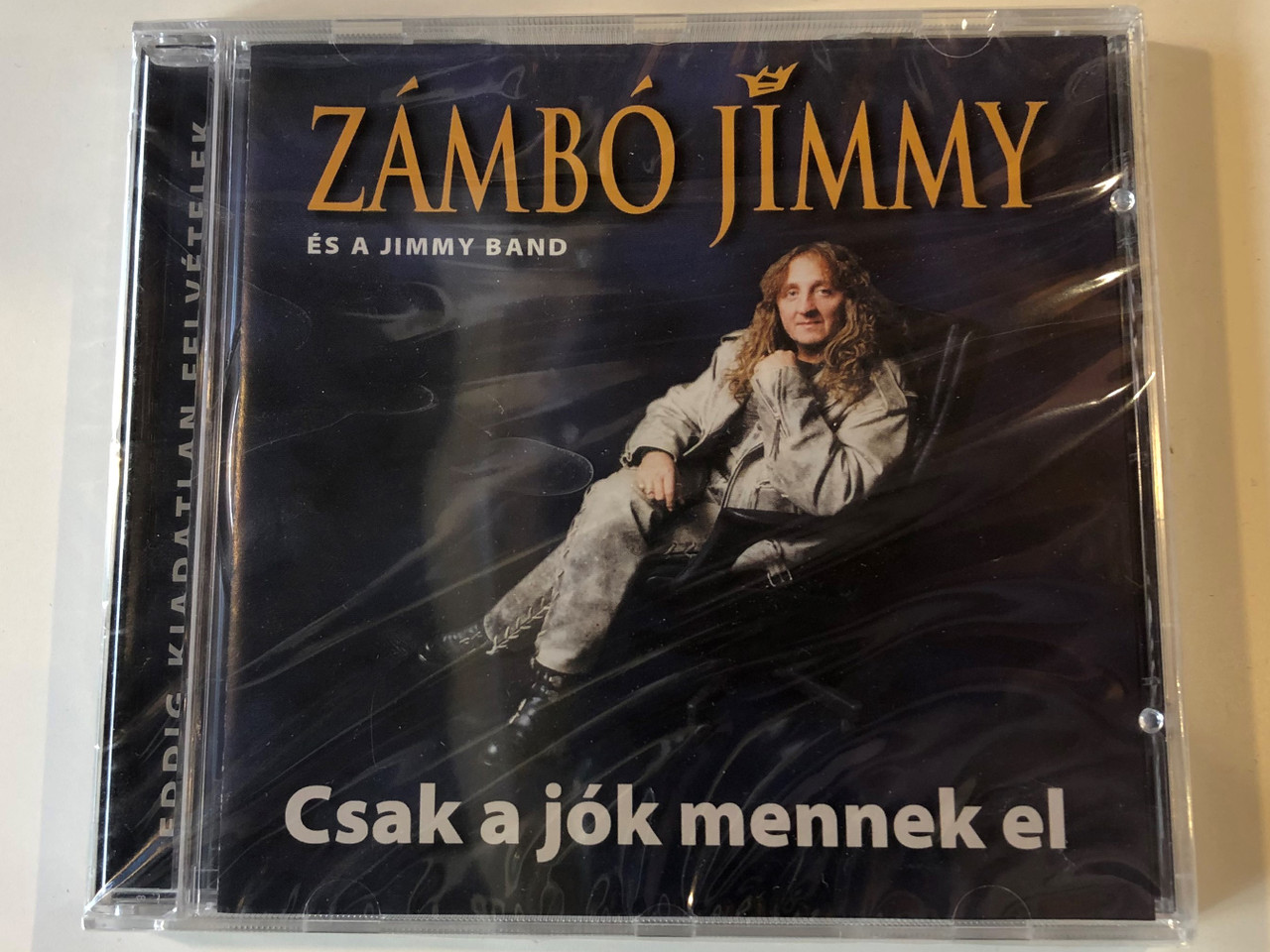 Zámbó Jimmy És A Jimmy Band - Csak A Jók Mennek El / Metachord Kft. Audio  CD - bibleinmylanguage