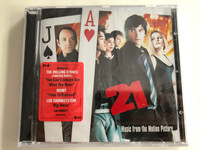 21 (Music From The Motion Picture) / Features The Rolling Stones (Soulwax Remix) ''You Can't Always Get What You Want'', MGMT ''Time To Pretend'', LCD Soundsystem ''Big Ideas'' and more!!! / Columbia ‎Audio CD 2008 / 88697291072