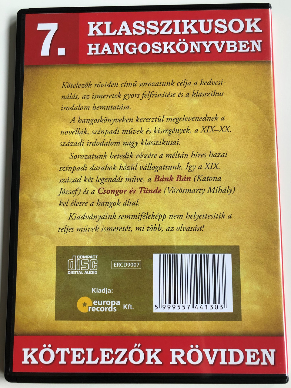 Katona Jozsef Bank Ban Vorosmarty Mihaly Csongor Es Tunde Two Hungarian Classics Audio Book Europa Records Audio Cd Ercd9007 Klasszikusok Hangoskonyvben 7 Kotelezok Roviden Bibleinmylanguage