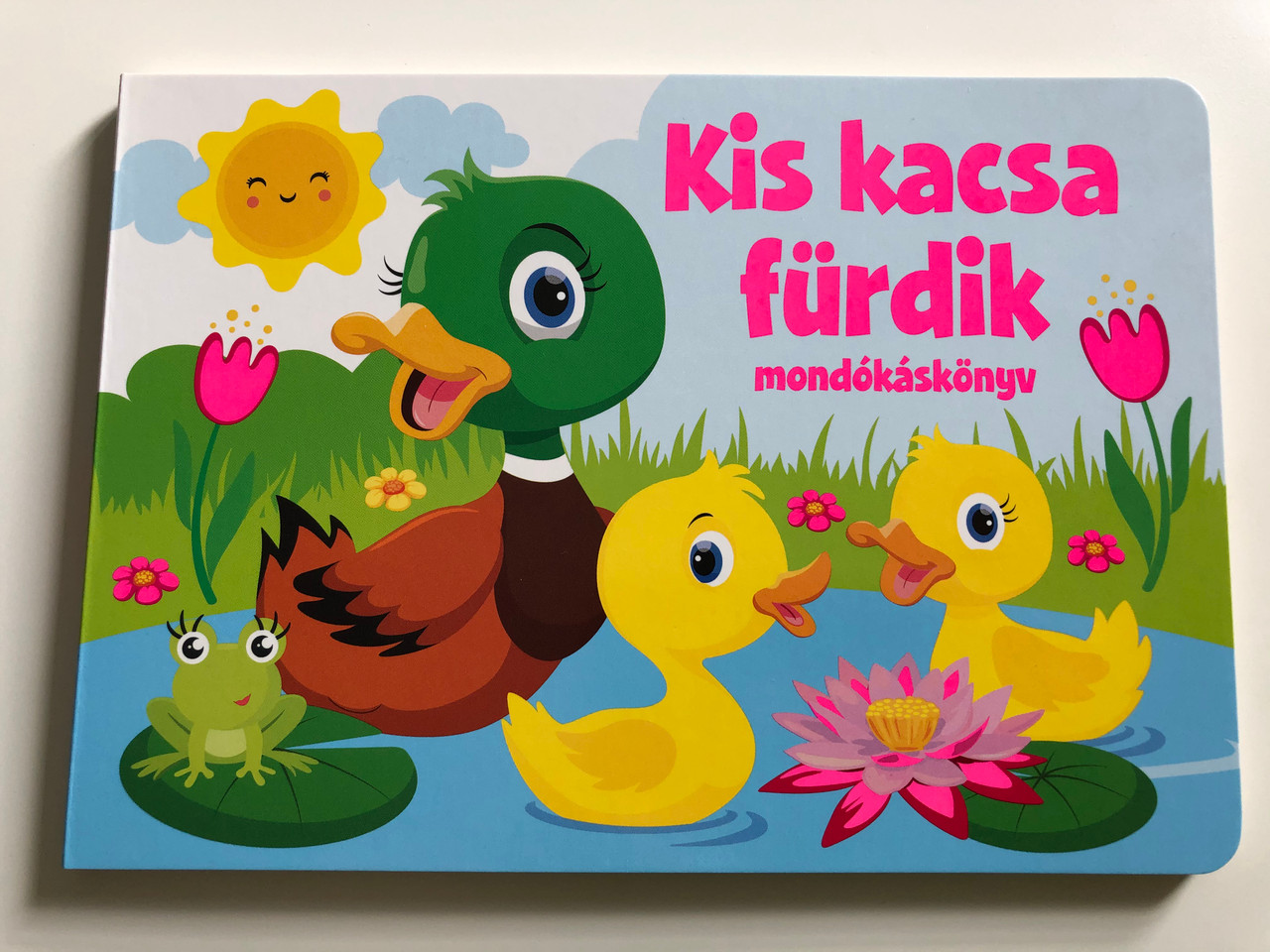 Kis kacsa fürdik - mondókáskönyv by Duzs Mária / Hungarian rhyme book / Szalay  Könyvek - Pannon-Literatúra 2020 / Board book - bibleinmylanguage