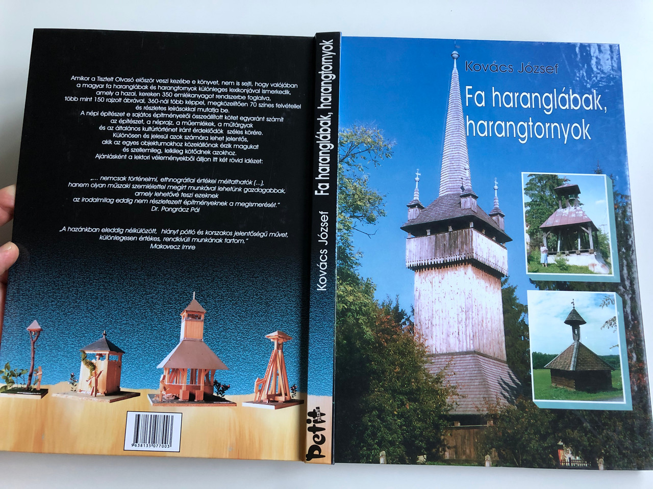 Fa haranglábak, harangtornyok by Kovács József / Wooden Church bell towers  in Hungary / Petit Print 2009 / Hardcover - bibleinmylanguage