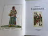 Cigányokról by Bencsik Gábor / Magyar Mercurius 2008 / Hungarian essay book about Gypsy Romani people in Hugary / Hardcover (9789639872035)