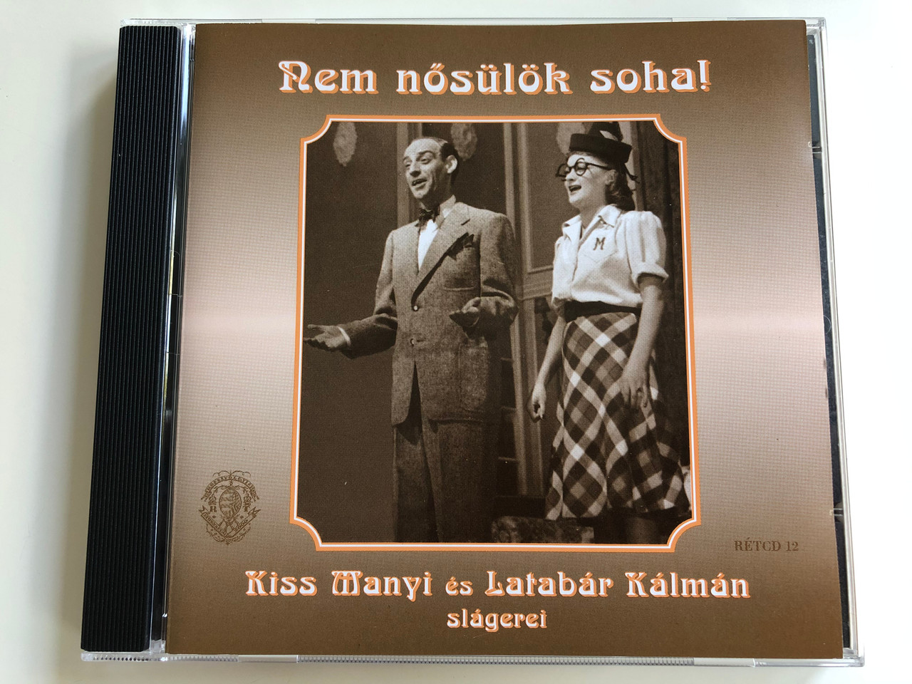 Nem Nosulok Soha Kiss Manyi Es Latabar Kalman Slagerei Rozsavolgyi Es Tarsa Audio Cd 2001 Mono Retcd 012 Bibleinmylanguage