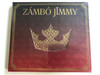 Zámbó Jimmy ‎– 1958-2001 / Magneoton Audio CD / 8573-87730-2