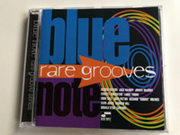 Blue Note Rare Grooves / Reuben Wilson, Jack McDuff, Jimmy McGriff, Stanley Turrentine, Larry Young, Eddie Gale, John Patton, Richard "Groove" Holmes, Elvin Jones, Andrew Hill, Candido / Blue Note ‎Audio CD 1996 / CDP 7243 8 35636 2 3