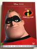 The Incredibles DVD 2004 A Hihetetlen család - With Comic / Directed by Brad Bird / Starring: Craig T. Nelson, Holly Hunter, Sarah Vowell, Spencer Fox / Hungarian release (9789638989499)