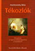Tékozlók by Hankovszky Béla / Szent Gellért Nyomda és Kiadó / The Prodigals / Paperback (Hankovszky1) 9789636967796