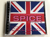 A Tribute To The Greatest Hits Of The Spice Girls / Performed by Absolute Girl Power ‎/ Too Much, Stop, Spice Up Your Life, 2 Become 1 / Cosmopolitan ‎Audio CD 1999 / 40513-2