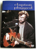 Eric Clapton unplugged DVD 2006 / Before you accuse me, Tears in heaven, Layla, Alberta, Old Love / Warner Music (075993831122)