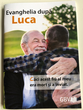 Evanghelia dupa Luca / Romanian language Gospel of Luke / Gute Botschaft Verlag 2020 / GBV 110 3030 / Great for Evangelism (9783961625444)