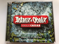 Asterix & Obelix Versus Caesar / Eredeti Filmzene / Eredeti Zene Jean-Jacques Goldman And Roland Romanelli ‎/ Columbia ‎Audio CD 1999 / COL 496425 2