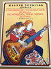 Magyar népdalok gitárra - Hungarian Folk songs for guitar - by Adrovicz István / Editio Musica Budapest 2005 / Paperback / Ungarische Volkslieder für Gitarre (9790080130278)