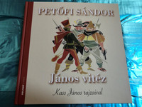 János vitéz by Petőfi Sándor - Kass János Rajzaival / Holnap kiadó 2014 / Hardcover / John the Valiant - Hungarian book (9789633468838)