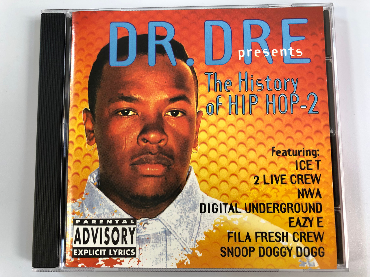 Dr. Dre Presents The History Of Hip Hop2 / Featuring Ice T, 2 Live