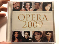 Opera 2009 / Luciano Pavarotti, Maria Callas, Placido Domingo, Sarah Brightman, Angela Gheorghiu, Roberto Alagna, Natalie Dessay, Rolando Villazón / EMI Classics 2x Audio CD 2009 / 5099926419220