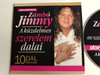 A Story Bemutatja: Zámbó Jimmy – A Küzdelmes Szerelem Dalai / 10 DAL Oszinte Vallomas / Magneoton Audio CD 2012 / 5999884690948