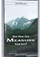 HOW DOES GOD MEASURE YOUR LIFE? - Bible Doctrine Booklet [Paperback]