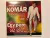 A Story Bemutatja: Komár László 10 Slager! - Egy Perc Az Élet... / Hungaroton Audio CD 2012 / HCD 71272