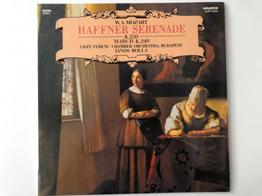 W. A. Mozart - Haffner Serenade K.250, March K.249 / Liszt Ferenc Chamber Orchestra, Budapest, János Rolla / Hungaroton LP 1988 Stereo / SLPD 12944