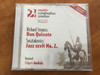 Richard Strauss: Don Quixote, Sosztakovics: Jazz Szvit No. 2. / Vezenyel: Ligeti Andras / MATÁV Szimfonikus Zenekar, Ligeti András zeneigazgato / Audio CD 2004 / MHSO 12