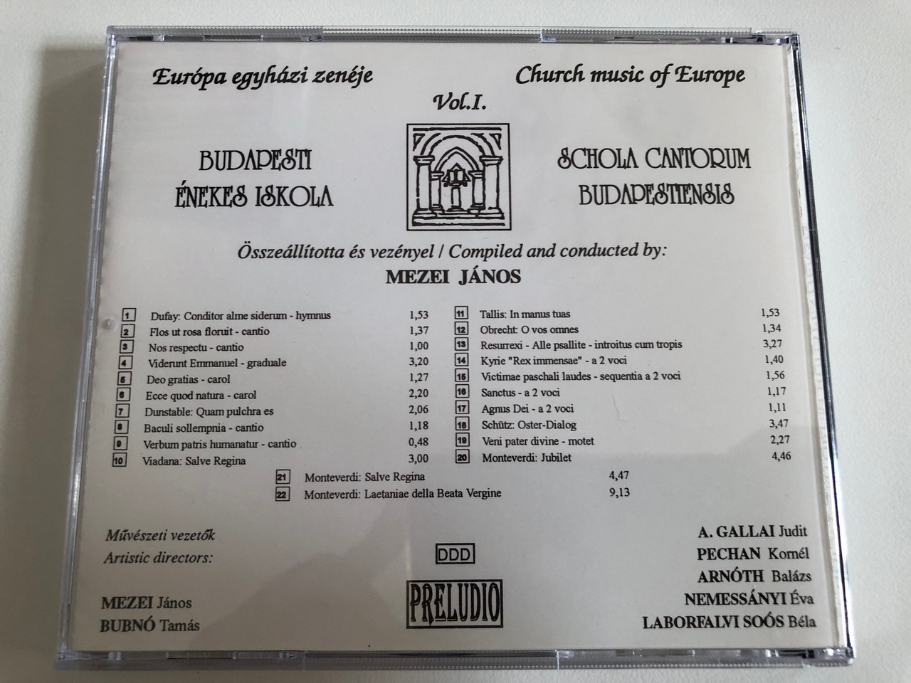 https://cdn10.bigcommerce.com/s-62bdpkt7pb/products/31313/images/184397/Schola_Cantorum_Budapestiensis_-_Conductor_Janos_Mezei_Church_Music_of_Europe_Vol._1_Preludio_Audio_CD_1993_PRECD_9302_8__38205.1626154916.1280.1280.JPG?c=2&_gl=1*1vo038w*_ga*OTE2MzI1NzU5LjE2MjY0NjA3Nzg.*_ga_WS2VZYPC6G*MTYyNjY2ODYyMS4zLjEuMTYyNjY3NDEwMi42MA..