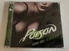 Poison - Double Dose: Ultimate Hits / Capitol Records 2x Audio CD 2011 /5099902658025
