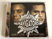 Navigators – Daily Life Illustrators / Arcade Music Company Audio CD 1999 / ARC 20021-2