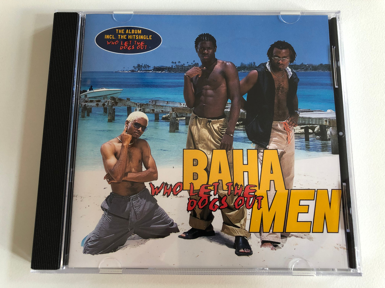Baha Men Who Let The Dogs Out / The Album Incl The Hit Single #39 Who