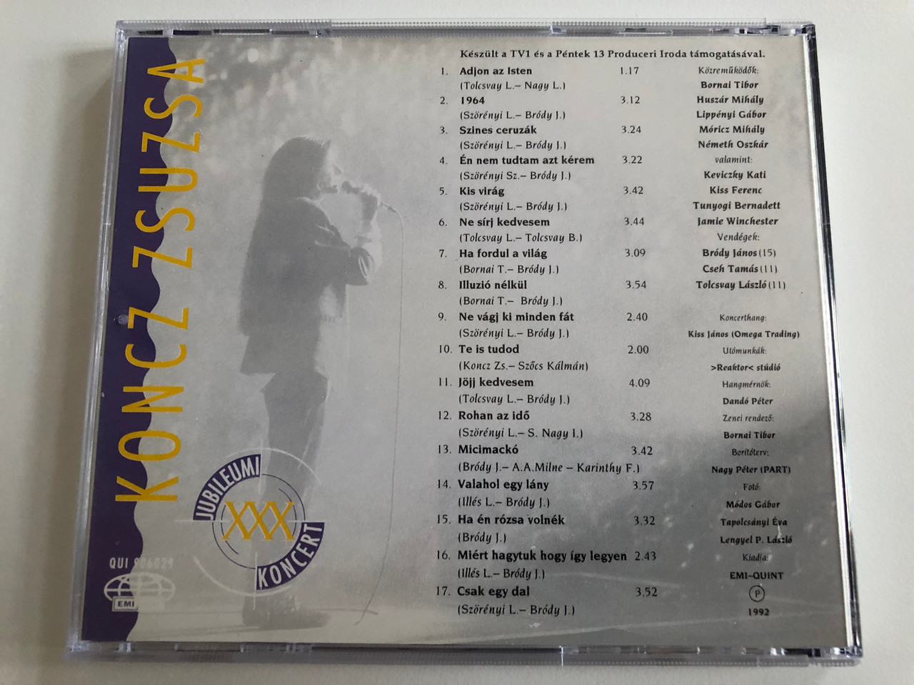 Koncz Zsuzsa – Jubileumi Koncert 30 XXX / EMI Quint Audio CD 1992 / QUI  906029 - bibleinmylanguage