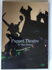 Puppet Theatre by Tibor Márkus DVD 2009 / Directed by Nagy Imre / Hungarian Concert & Shadow Theatre / Featuring: Zana Zoltán, Mits Márton, Lakatos Ágnes, Berényi Zsuzsa, Péli Sípos Viktória (5998272708326)