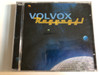 Volvox – Ragyogj! / Record Express Audio CD 2000 / REC 255124-2