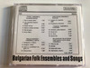 Bulgarian Folk Ensembles And Songs / Balkanton Audio CD Stereo / 060053