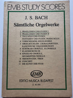J.S. Bach - Sämtliche Orgelwerke 1 - Complete Organ Works 1 / EMB Study Scores / Editio Musica Budapest 1985 / Z. 40 090 / Praeludien und Fugen I - II 