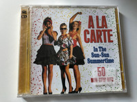 A La Carte – In The Sun-Sun Summertime / 50 Non-Stop Hits / Eurotrend 2x Audio CD / CD 246.425