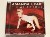 Amanda Lear – Greatest Hits / Follow Me, Queen Of Chinatown, Blood And Honey, Fashion Pack, The Sphinx, Wild Thing, Peep! / Eurotrend Audio CD / CD 142.431