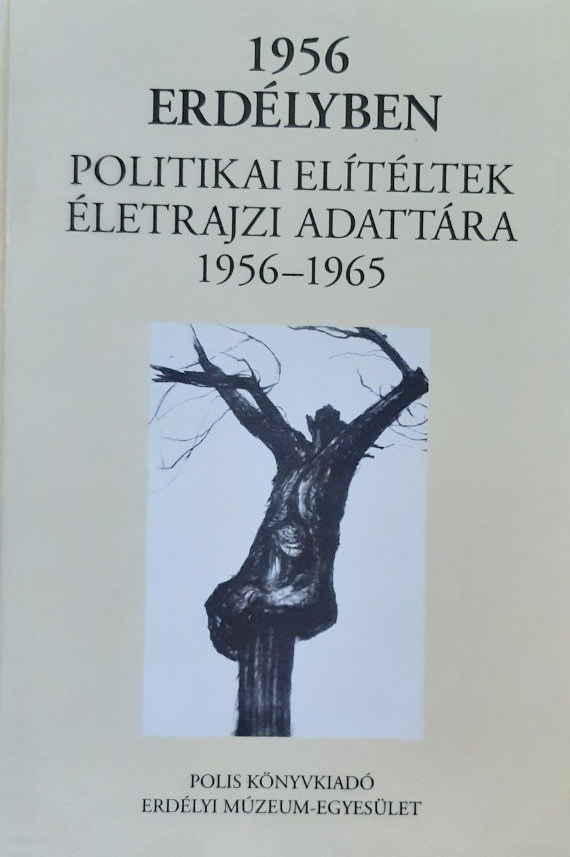 https://cdn10.bigcommerce.com/s-62bdpkt7pb/products/35052/images/204281/1956_Erdlyben_Politikai_eltltek_letrajzi_adattra_19561965_Polis_Knyvkiad_Erdlyi_Mzeum-Egyeslet_Kolozsvr_2006_Dvid_Gyula_1__72980.1641297425.1280.1280.png?c=2&_gl=1*usp4hy*_ga*MjAyOTE0ODY1OS4xNTkyNDY2ODc5*_ga_WS2VZYPC6G*MTY0MTI5NTU1Ni44OTEuMS4xNjQxMjk3NDM3LjU5