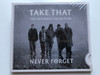 Take That – The Ultimate Collection - Never Forget / Sony BMG Music Entertainment Audio CD 2005 / 88697282432