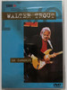 Walter Trout Live in Concert DVD 2001 / Features - Interview with the Producer, Artist Biography, Sound Tuning / Ohne Filter - Musik Pur / In-Akustik (707787650373)