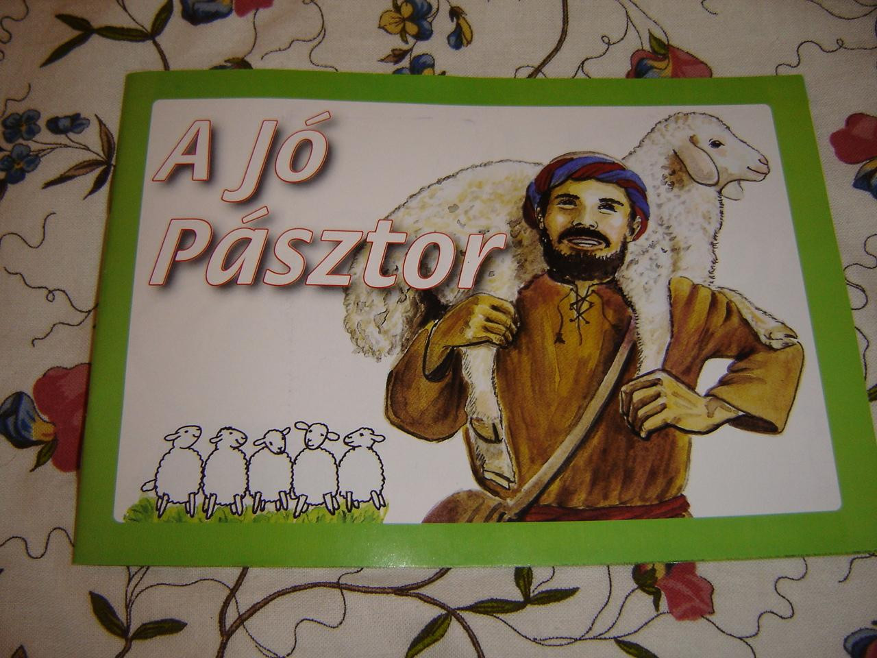 The Good Shepherd - A Jó Pásztor / Hungarian Bible Storybook for Children -  bibleinmylanguage
