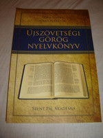 Újszövetségi Görög Nyelvkönyv / Greek Biblical Grammar Book