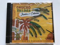 Chucho Valdés – Fantásia Cubana - Variations On Classical Themes / Blue Note Audio CD 2002 / 7243 5 57189 2 1