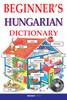 Kezdők magyar nyelvkönyve angoloknak (CD melléklettel), Beginner's Hungarian Dictionary