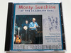 Monty Sunshine – At The Jazzband Ball / Saratoga Swing, Bourbon Street Parade, Sweet Georgia Brown, Just A Clother Walk With You, u.a. / Digital Remastered Jazz Edition / Pastels Audio CD 1995 / CD 20.1655