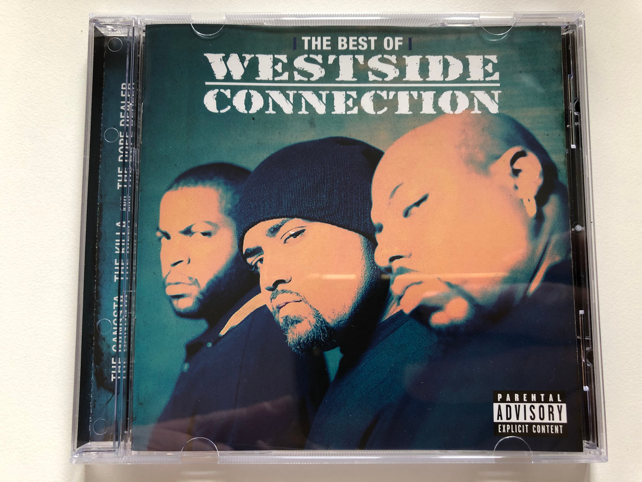 The Gangster The Killa And The Dope Dealer The Best Of Westside Connection - The Gangsta; The Killa; The Dope