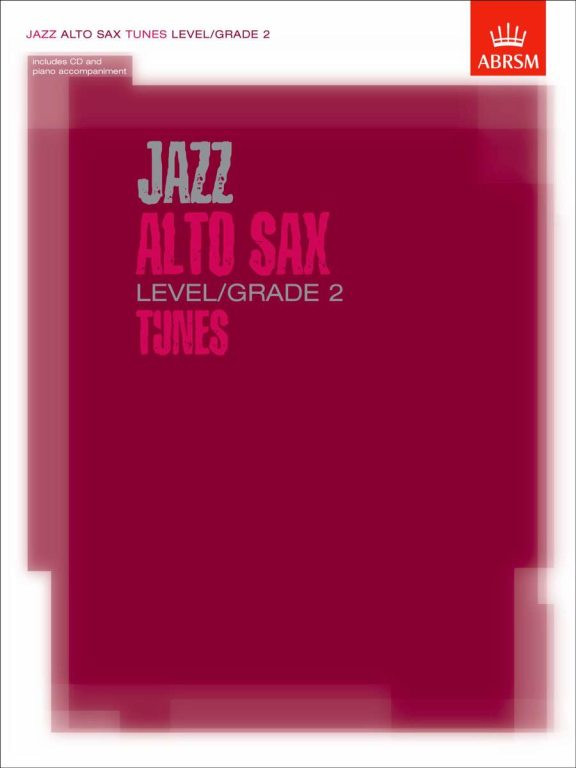 Jazz Alto Sax Tunes, Sheet music and CD / ABRSM / 2003 bibleinmylanguage