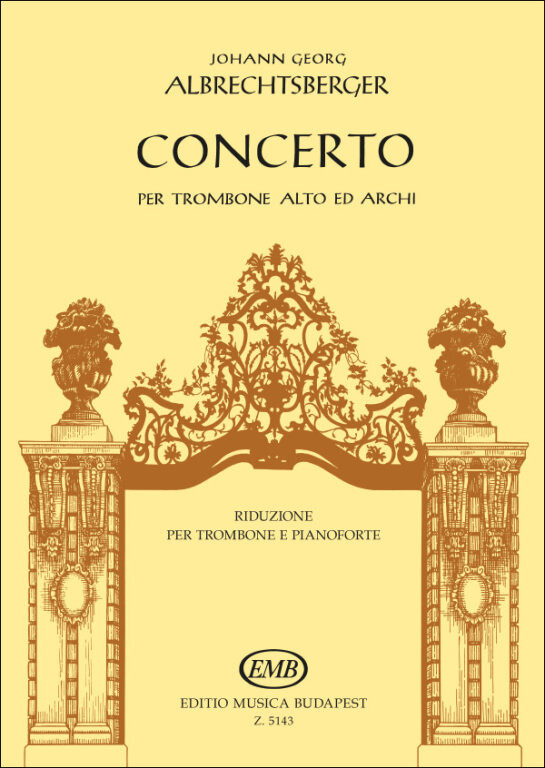Albrechtsberger, Johann Concerto per trombone alto ed archi