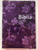 Biblia - Slovak Deuterocanonical Purple Rose Cover Bible / Slovensky Ekumenicky Preklad s DT knihami / Slovenská biblická spoločnost 2012 / Paperback with PU cover (SlovakDTBiblePurple)
