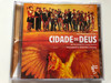 Trilha Sonora Original do Filme - Cidade De Deus / Um filme dirigido por Fernando Meirelles, Musica original de Antônio Pinto e Ed Côrtes / Milan Audio CD 2002 / 5050466308320
